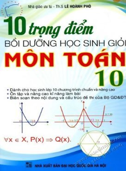 Tài Liệu Số 10 Trọng Điểm Bồi Dưỡng Học Sinh Giỏi Môn Toán Lớp 10