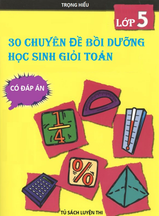 Tài Liệu Số 30 Chuyên Đề Bồi Dưỡng Học Sinh Giỏi Toán
