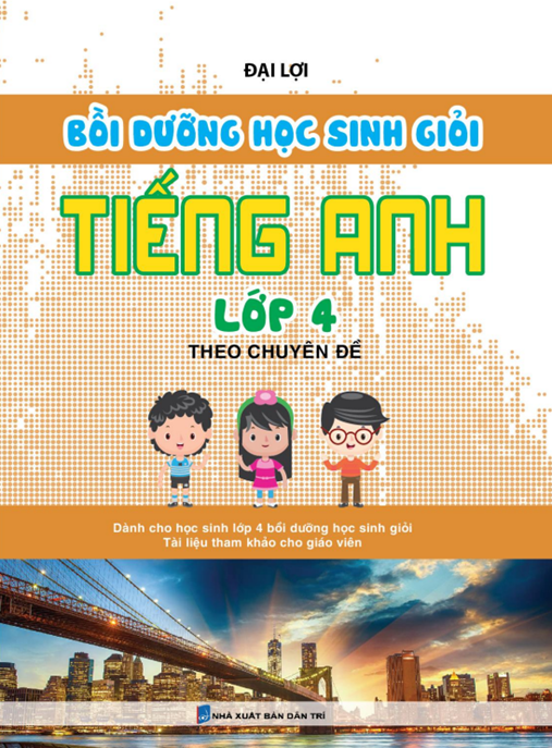 Tài Liệu Số Bồi Dưỡng Học Sinh Giỏi Tiếng Anh Lớp 4 Theo Chuyên Đề