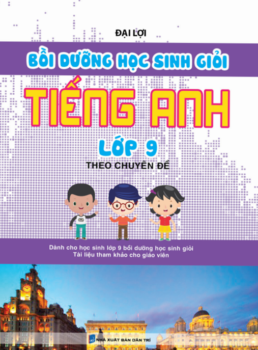 Tài Liệu Số Bồi Dưỡng Học Sinh Giỏi Tiếng Anh Lớp 9 Theo Chuyên Đề