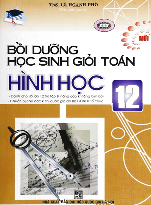Tài Liệu Số Bồi Dưỡng Học Sinh Giỏi Toán Hình Học Lớp 12