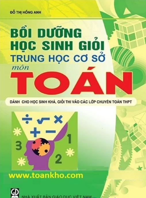 Tài Liệu Số Bồi Dưỡng Học Sinh Giỏi Trung Học Cơ Sở Môn Toán