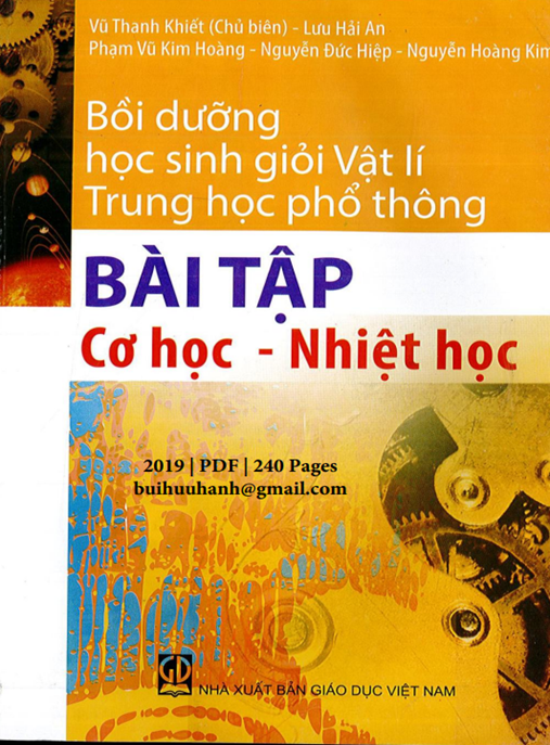 Tài Liệu Số Bồi Dưỡng Học Sinh Giỏi Vật Lý Trung Học Phổ Thông – Bài Tập Cơ Học Nhiệt Học