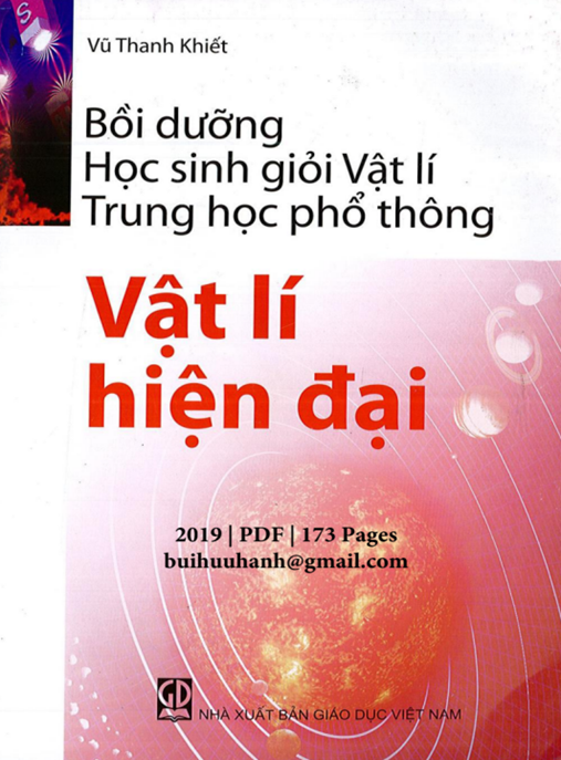Tài Liệu Số Bồi Dưỡng Học Sinh Giỏi Vật Lý Trung Học Phổ Thông – Vật Lý Hiện Đại