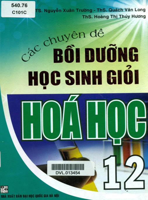 Tài Liệu Số Các Chuyên Đề Bồi Dưỡng Học Sinh Giỏi Hóa Học Lớp 12
