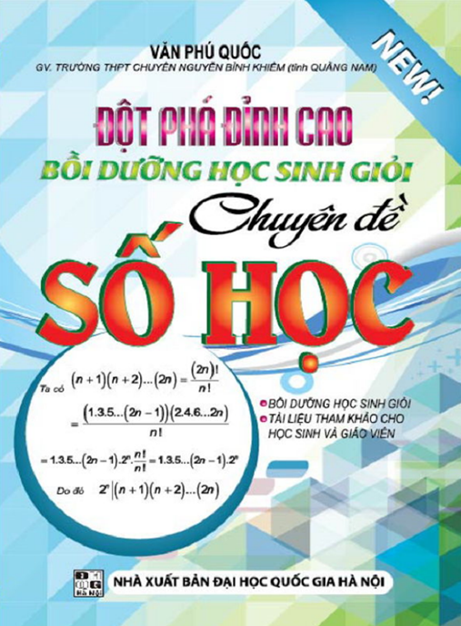 Tài Liệu Số Đột Phát Đỉnh Cao Bồi Dưỡng Học Sinh Giỏi Chuyên Đề Số Học