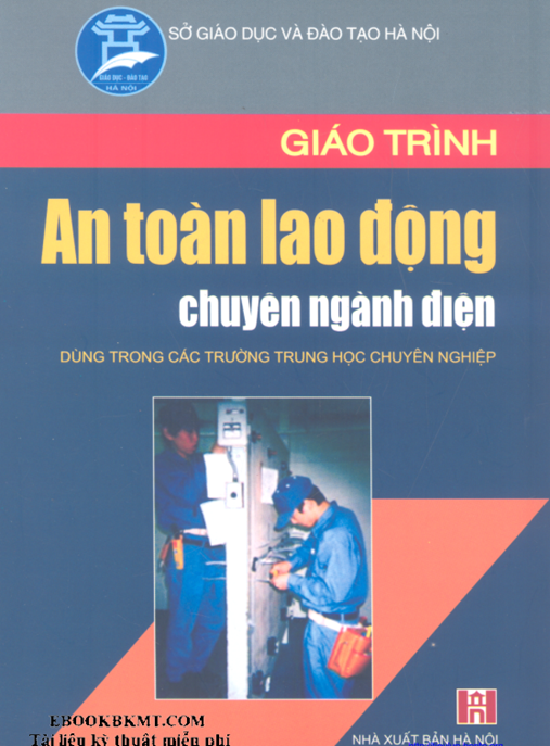 Tài Liệu Số Giáo Trình An Toàn Lao Động Chuyên Ngành Điện