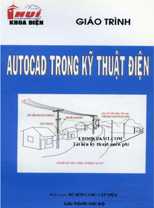 Tài Liệu Số Giáo Trình Autocad Trong Kỹ Thuật Điện
