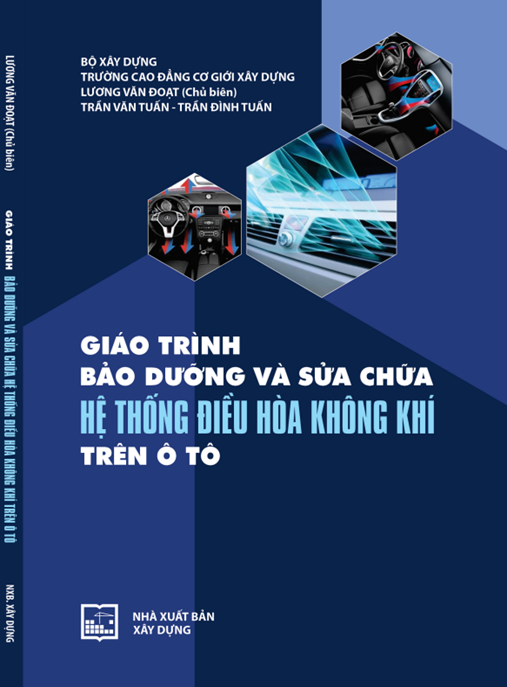 Tài Liệu Số Giáo Trình Bảo Dưỡng Và Sửa Chữa Hệ Thống Điều Hòa Không Khí Trên Ô Tô