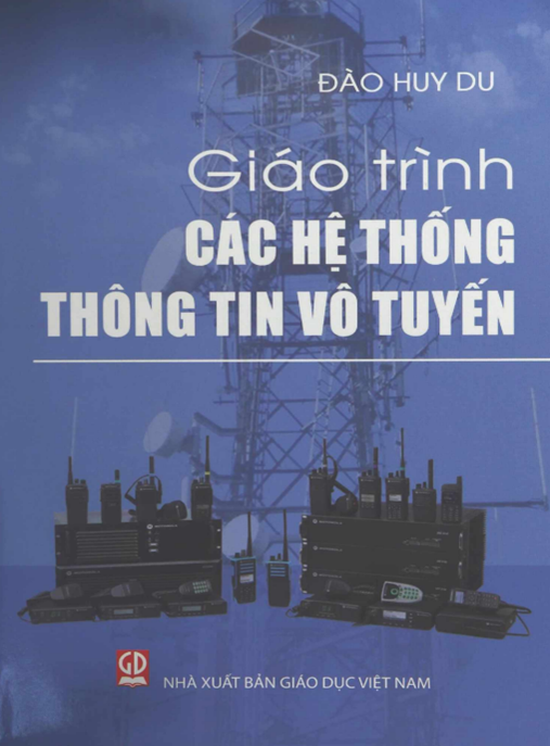 Tài Liệu Số Giáo Trình Các Hệ Thống Thông Tin Vô Tuyến