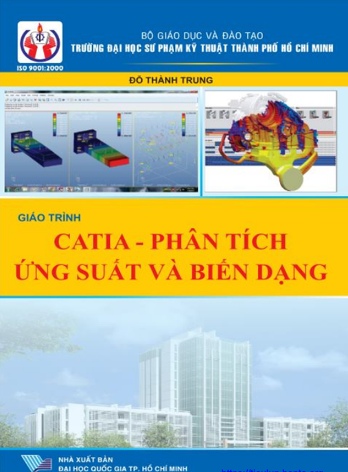 Tài Liệu Số Giao Trình Catia – Phân Tích Ứng Suất Và Biến Dạng