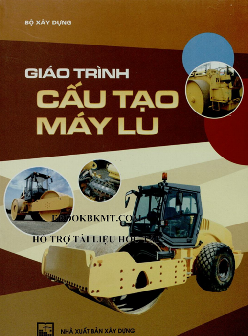 Tài Liệu Số Giáo Trình Cấu Tạo Máy Lu