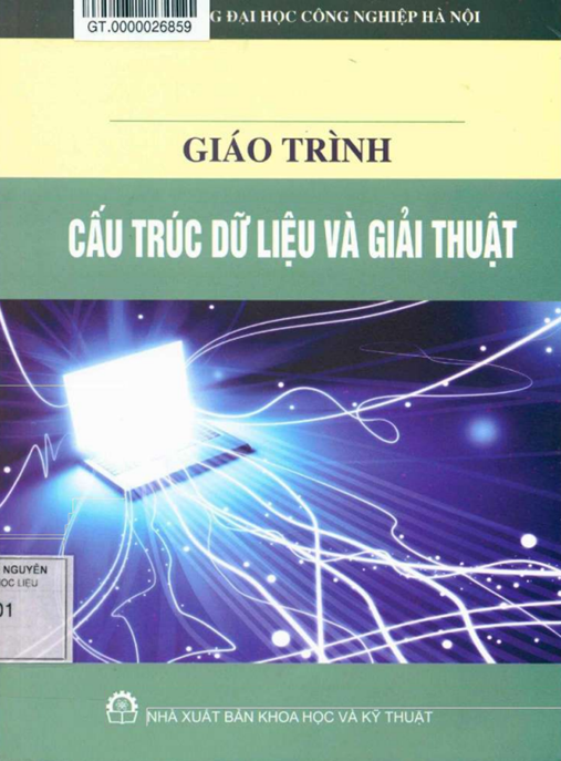 Tài Liệu Số Giáo Trình Cấu Trúc Dữ Liệu Và Giải Thuật