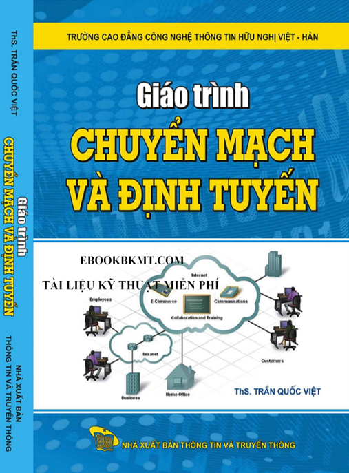 Tài Liệu Số Giáo Trình Chuyển Mạch Và Định Tuyến