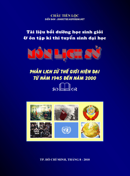 Tài Liệu Số Tài Liệu Bồi Dưỡng Học Sinh Giỏi Và Ôn Tập Kỳ Thi Tuyển Sinh Đại Học Môn Lịch Sử