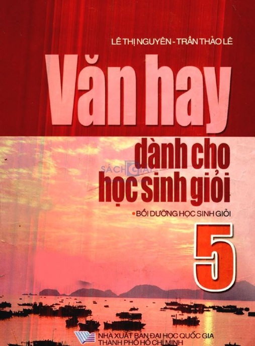 Tài Liệu Số Văn Hay Dành Cho Học Sinh Giỏi – Bồi Dưỡng Học Sinh Giỏi Lớp 5