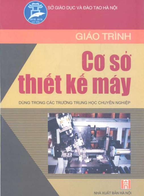 Tài Liệu Số Giáo Trình Cơ Sở Thiết Kế Máy