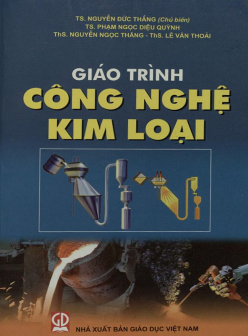 Tài Liệu Số Giáo Trình Công Nghệ Kim Loại