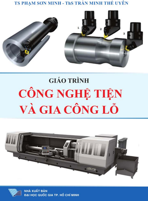 Tài Liệu Số Giáo Trình Công Nghệ Tiện Và Gia Công Lỗ