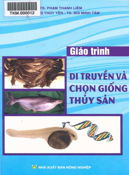 Tài Liệu Số Giáo Trình Di Truyền Và Chọn Giống Thủy Sản