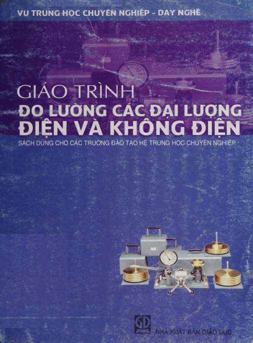 Tài Liệu Số Giáo Trình Đo Lường Các Đại Lượng Điện Và Không Điện