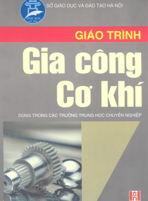Tài Liệu Số Giáo Trình Gia Công Cơ Khí