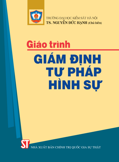 Tài Liệu Số Giáo Trình Giám Định Tư Pháp Hình Sự