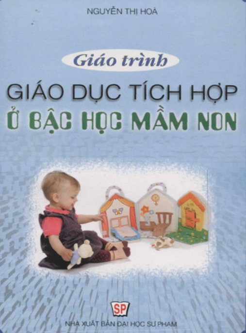 Tài Liệu Số Giáo Trình Giáo Dục Tích Hợp Ở Bậc Học Mầm Non