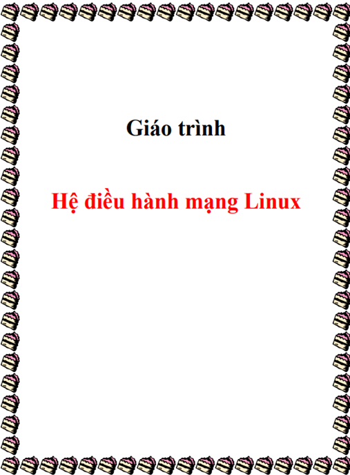 Tài Liệu Số Giáo Trình Hệ Điều Hành Mạng Linux
