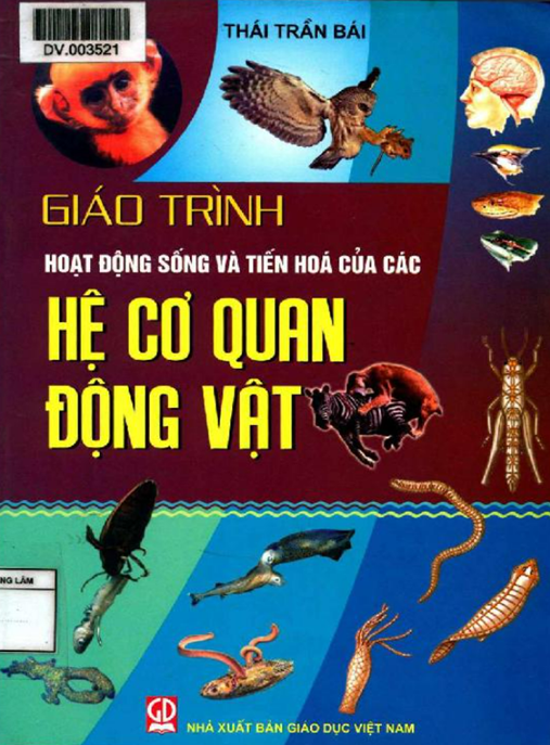 Tài Liệu Số Giáo Trình Hoạt Động Sống Và Tiến Hóa Của Các Hệ Cơ Quan Động Vật