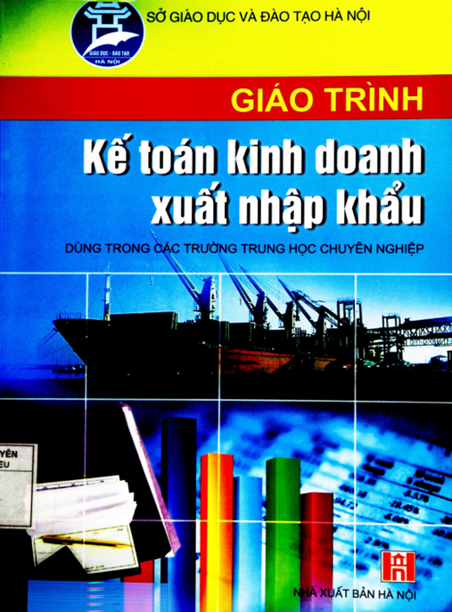 Tài Liệu Số Giáo Trình Kế Toán Kinh Doanh Xuất Nhập Khẩu