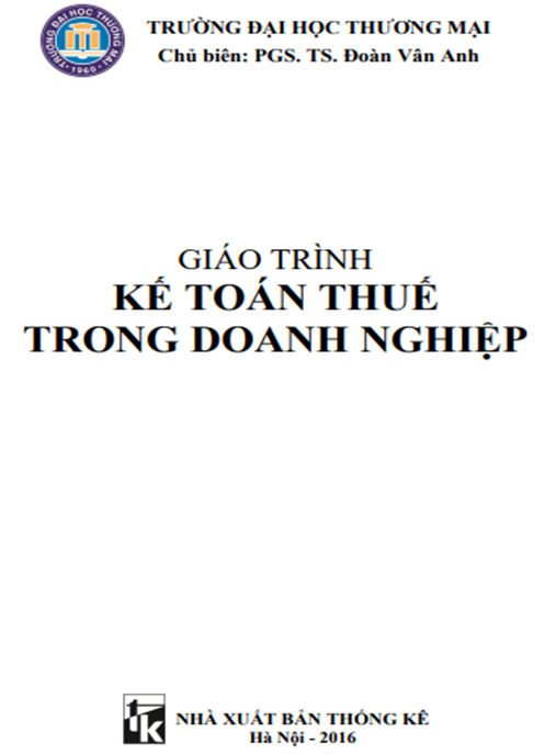 Tài Liệu Số Giáo Trình Kế Toán Thuế Trong Doanh Nghiệp
