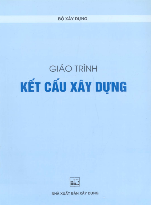Tài Liệu Số Giáo Trình Kết Cấu Xây Dựng