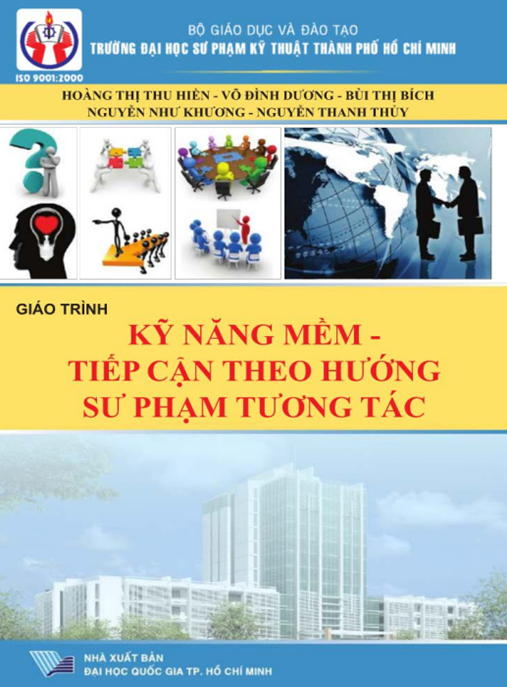 Tài Liệu Số Giáo Trình Kỹ Năng Mềm Tiếp Cận Theo Hướng Sư Phạm Tương Tác