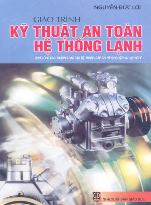 Tài Liệu Số Giáo Trình Kỹ Thuật An Toàn Hệ Thống Lạnh