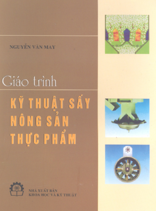 Tài Liệu Số Giáo Trình Kỹ Thuật Sấy Nông Sản Thực Phẩm