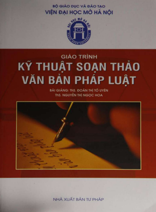 Tài Liệu Số Giáo Trình Kỹ Thuật Soạn Thảo Văn Bản Pháp Luật