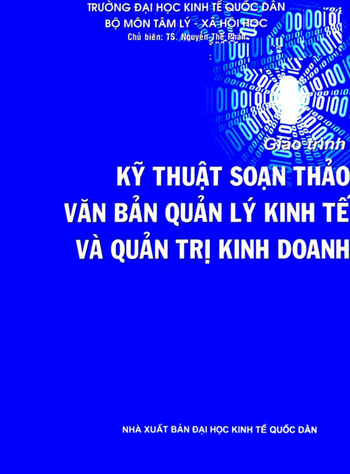 Tài Liệu Số Giáo Trình Kỹ Thuật Soạn Thảo Văn Bản Quản Lý Kinh Tế Và Quản Trị Kinh Doanh