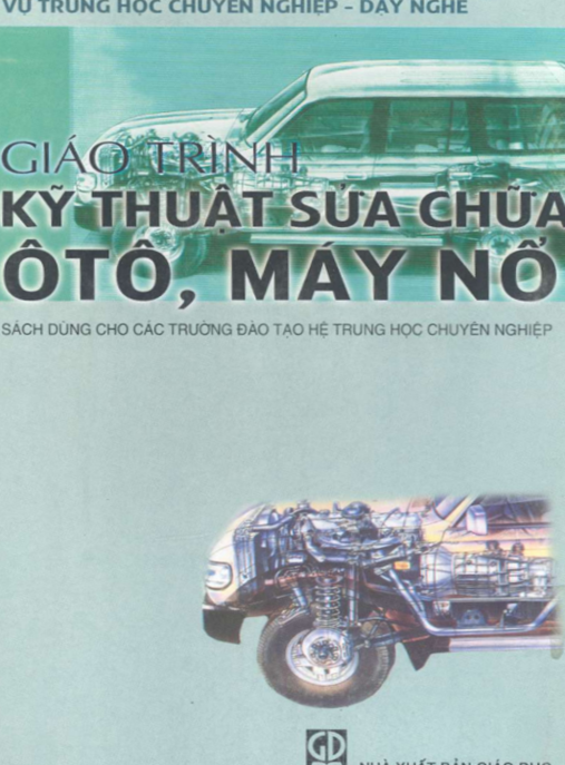 Tài Liệu Số Giáo Trình Kỹ Thuật Sửa Chữa Ôtô, Máy Nổ