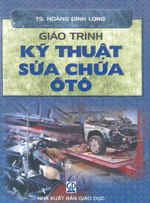 Tài Liệu Số Giáo Trình Kỹ Thuật Sửa Chữa Ôtô
