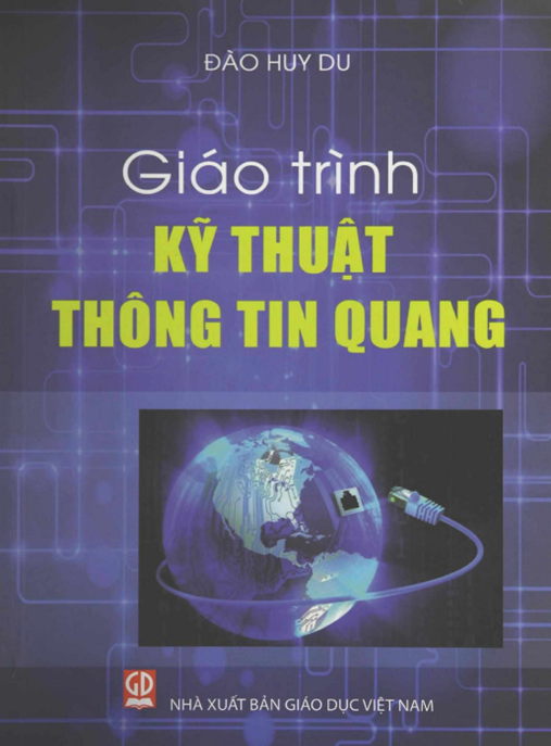 Tài Liệu Số Giáo Trình Kỹ Thuật Thông Tin Quang