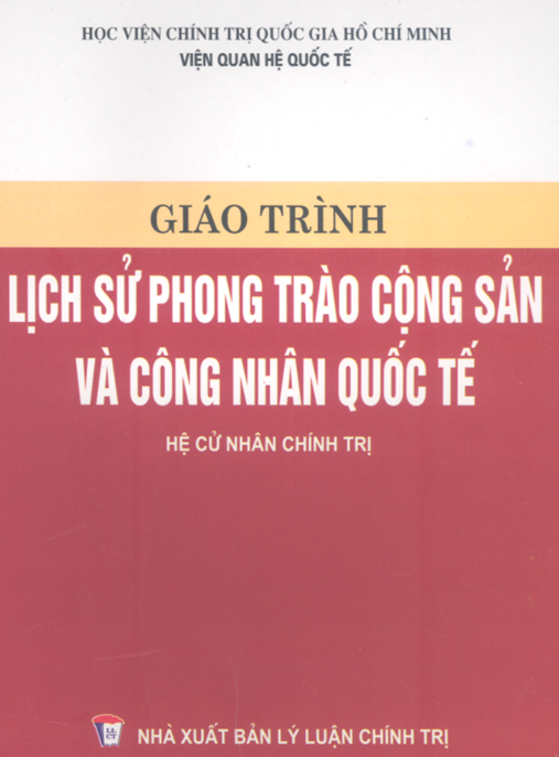 Tài Liệu Số Giáo Trình Lịch Sử Phong Trào Cộng Sản Và Công Nhân Quốc Tế