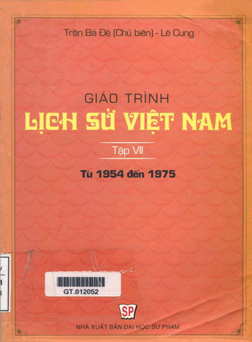 Tài Liệu Số Giáo Trình Lịch Sử Việt Nam Tập 7 – Từ 1954 Đến 1975