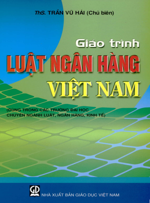 Tài Liệu Số Giáo Trình Luật Ngân Hàng Việt Nam