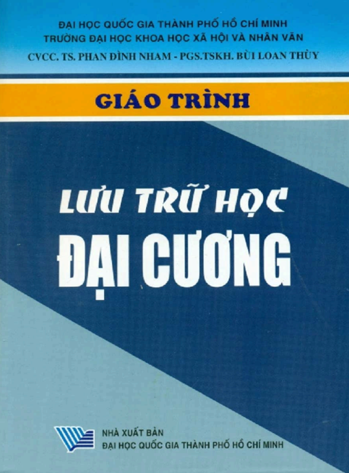 Tài Liệu Số Giáo Trình Lưu Trữ Học Đại Cương