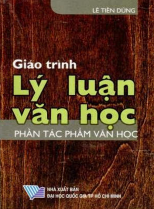 Tài Liệu Số Giáo Trình Lý Luận Văn Học – Phần Tác Phẩm Văn Học