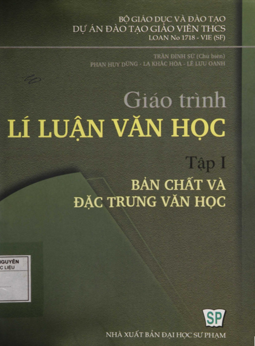 Tài Liệu Số Giáo Trình Lý Luận Văn Học Tập 1 – Bản Chất Và Đặc Trưng Văn Học