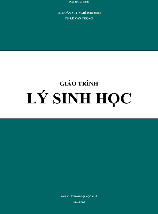 Tài Liệu Số Giáo Trình Lý Sinh Học