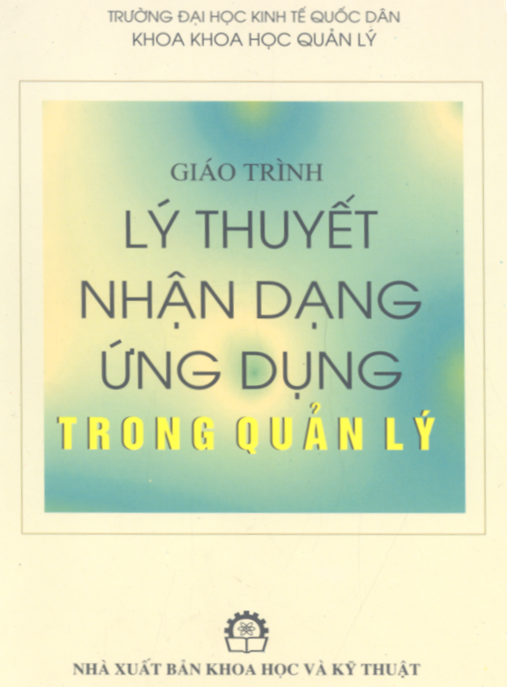 Tài Liệu Số Giáo Trình Lý Thuyết Nhận Dạng Ứng Dụng Trong Quản Lý