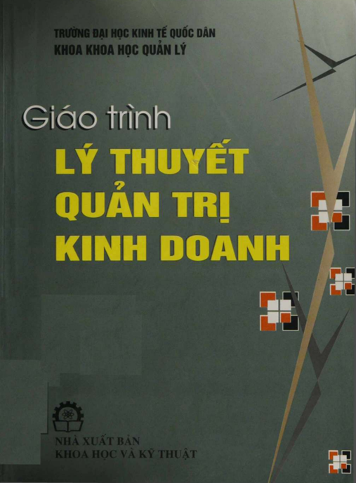 Tài Liệu Số Giáo Trình Lý Thuyết Quản Trị Kinh Doanh